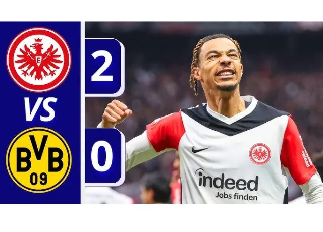 Dortmund thể hiện phong độ bết bát khi để thua Frankurt 2-0