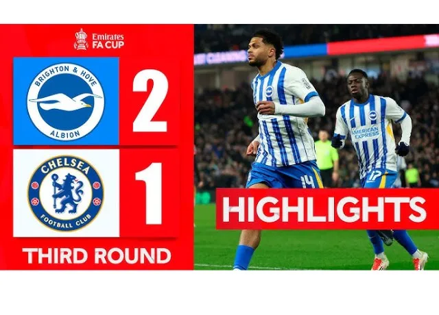 Chelsea thua ngược Brighton tại vòng 4 cúp FA