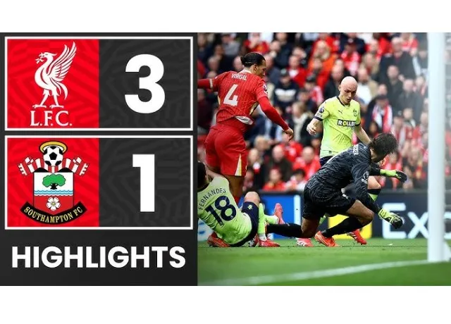 Liverpool chiến thắng nhẹ nhàng 3-1 khi tiếp đón Southampton