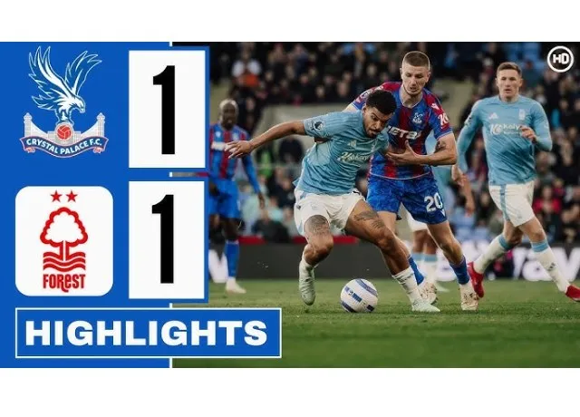 Nottingham lại hòa Crystal Palace bất lợi trong cuộc đua giành vé dự C1