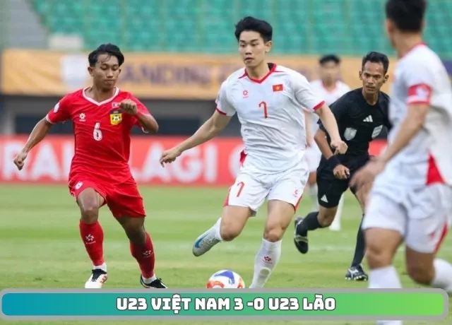 U23 Việt Nam có khởi đầu thuận lợi khi thắng U23 Lào 3-0